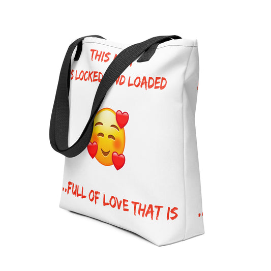 "locked and loaded" mothers day Tote bag