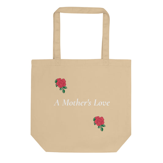 "A Mothers Love" Eco Tote Bag