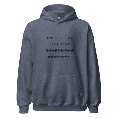 'See the positive' hoodie