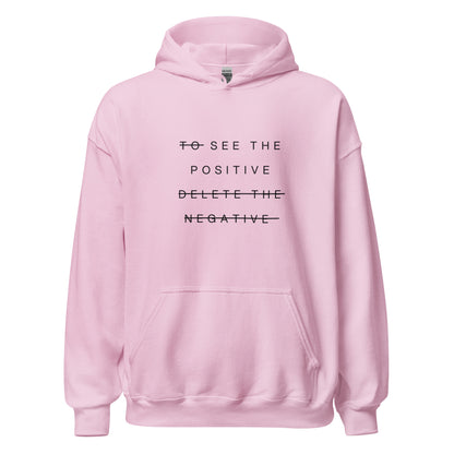 'See the positive' hoodie