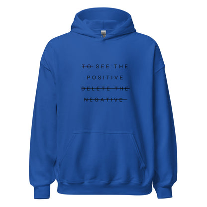 'See the positive' hoodie