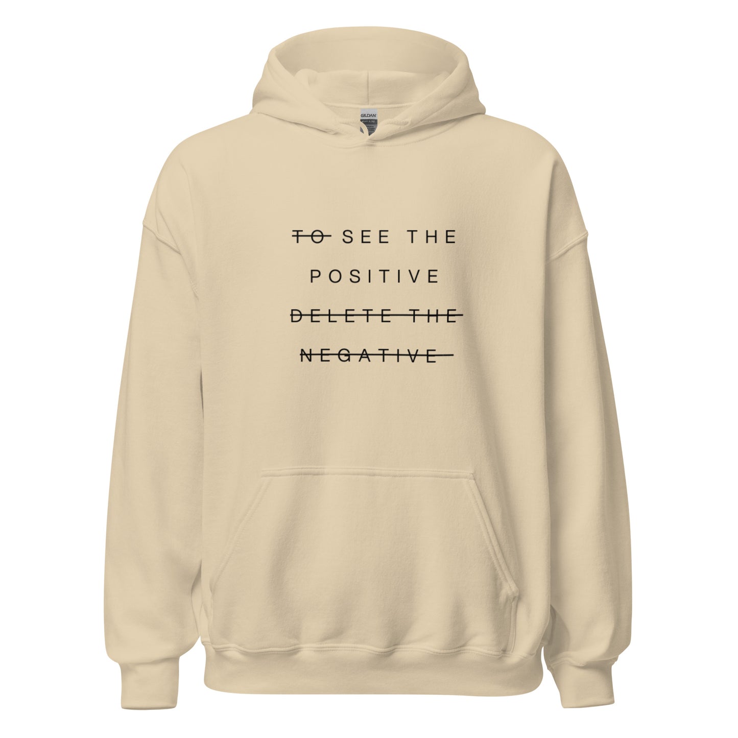 'See the positive' hoodie