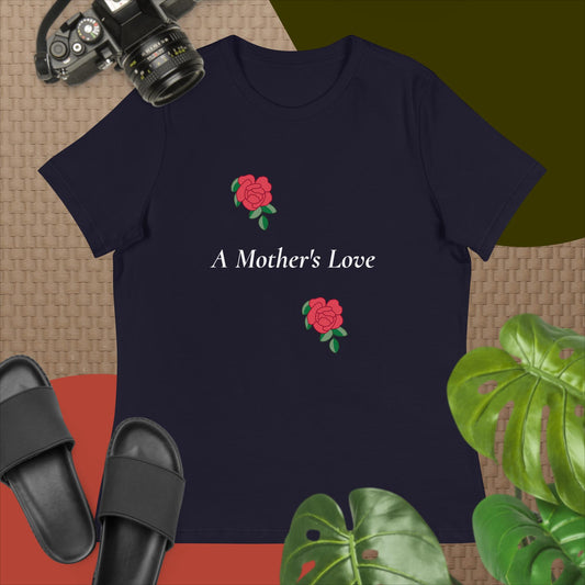 "A Mothers Love" Women's Relaxed T-Shirt